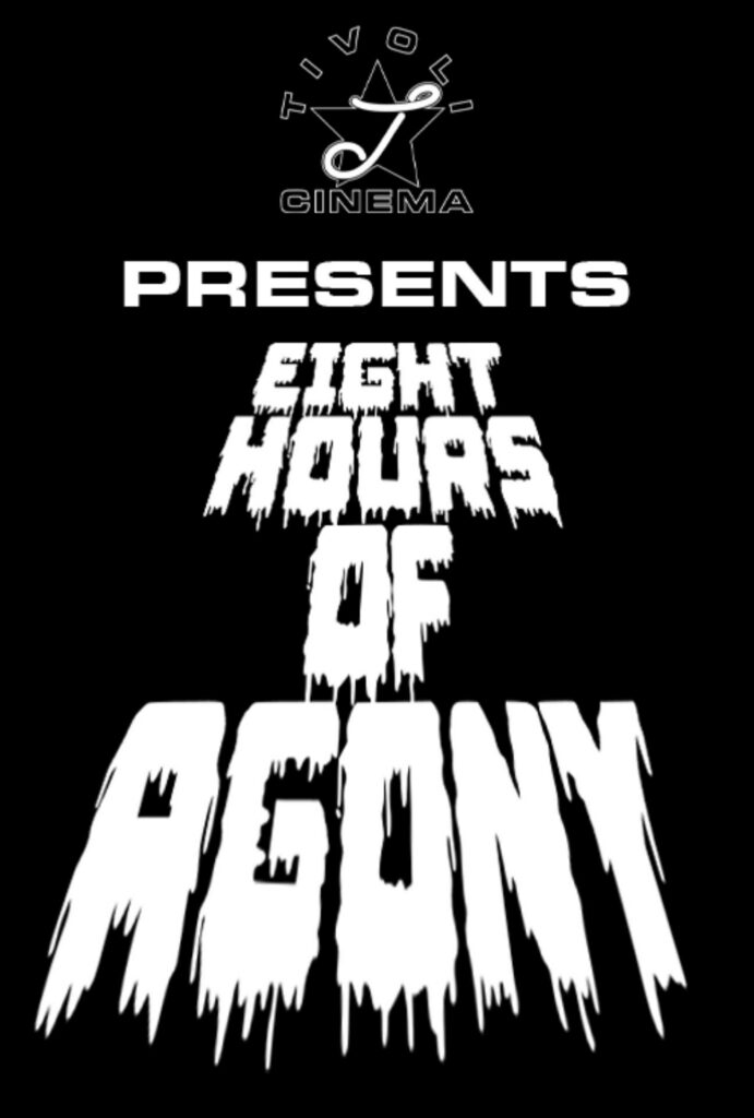 8 Hours of Agony: Halloween Horror Marathon